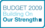 Budget 2009, Building On Our Strength